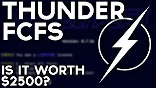 ThunderFCFS Review - Can An EU Bot Be Worth $2500?