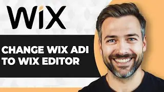 How to Change Wix ADI to Wix Editor (Step By Step) (2026 Guide)