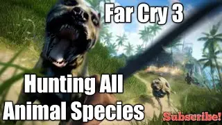 Far Cry 3 Classic Edition, Hunting All Animal Species Part 1