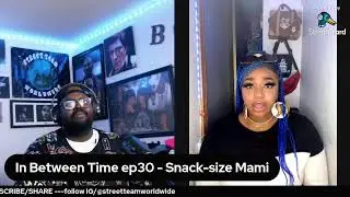 in between time ep30 - Snack-size Mami