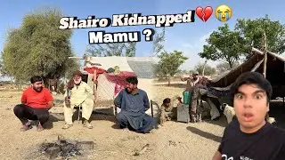 Shaira Aur Mamu Kidnapped 😨| Qasai Ne Mangol Qabila Ko Sale Kr Dia 😱