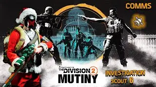 The Division 2 | Scout 6 Investigation Walkthrough &ndash; Year 7 Season 3: Mutiny (Full Mission Guide)