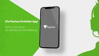 Die Paxton Errichter App