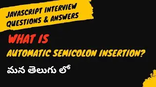 3.Automatic semicolon insertion in JavaScript Interview Questions #weekendcodingintelugu