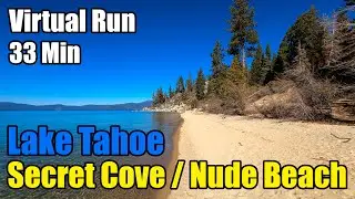 Virtual Run at Lake Tahoe's Secret Nude Beach | 30 Minute Treadmill Workout