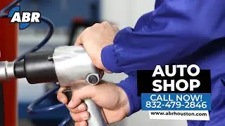 Auto Shop Spring TX 📞 Schedule A Visit 832-797-9114 | ABR Houston The Woodlands, Texas