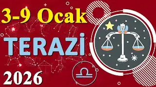 Terazi Burcu 3–9 Ocak Haftalık Yorum | Aşk, Para, Kariyer 💫 Denge Değişiyor!