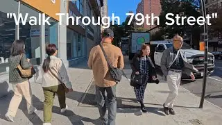 79th Street Manhattan Walk |Beautiful Upper West Side NYC 