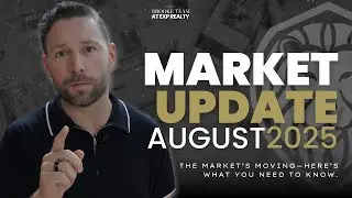 August 2025 Brooke Team Market Update | Trump vs Powell Interest Rate Battle