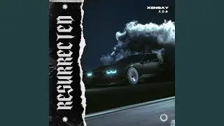 RESURRECTED