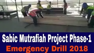Sabic Mutrafiah Housing Project Package-1 Emergency Drill 2018 Azmeel Contracting Safety Drill