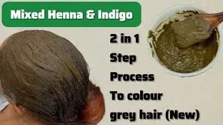 Tried One Step Process of Henna & Indigo to cover grey hair (new)#2025