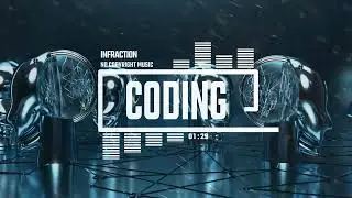 Stylish Innovation Technology by Infraction [No Copyright Music] / Coding