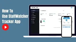 How To use StaffWatcher time tracker || What Is Staffwatcher?