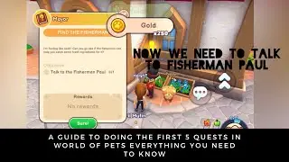 How to do the FIRST 5 quests in WORLD OF PETS and a guide! | w/Holly!