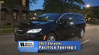 Used 2022 Chrysler Pacifica Touring L for sale at Moore Motor Sales