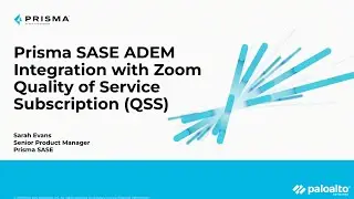 Prisma SASE ADEM Integration with Zoom Quality of Service Subscription (QSS)