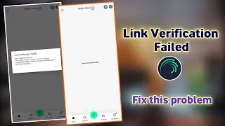 Link Verification Failed | Fix this Problem | Alight Motion Problem Solve In 2 Minutes