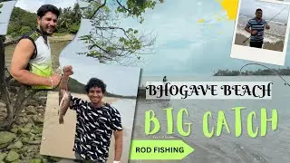 Rod Fishing with @Mandarshetye at Bhogave Beach MALVAN | Monsoon Vlog