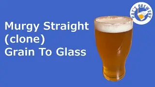 Murgy Straight (Clone) Grain to Glass