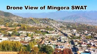 Aerial View|| of Swat Mingora|| KajanTours|