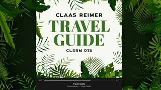 Claas Reimer &ndash;&nbsp;Travel Guide (PREVIEW)