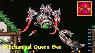 Terraria and the Overhauled Mech Bosses, With Mechanical Queen Bee..?