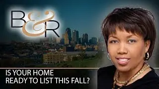 Kansas City Real Estate Agent: How to Prepare Your Home to List This Fall