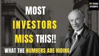 The Hidden Truth in Every Balance Sheet | Benjamin Graham&rsquo;s Method to Read Financial Health