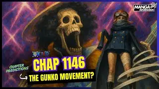 ONE PIECE 1146 PREDICTIONS  - THE GUNKO MOVEMENT