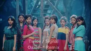 트와이스(Twice) - 시그널 SIGNAL  Remix
