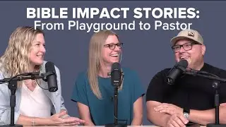 Ep. 117 | Bible Impact Stories: From Playground to Pastor (Lynfield Hines)