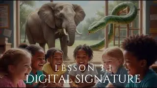 TechSmart Lesson 3 1 Digital Signature