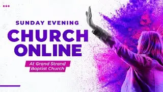 Sunday Evening January 4, 2025 | Pastor Paul Self