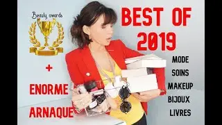 BEST OF 2019- Favoris + énorme arnaque