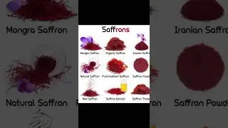 Different types of saffron