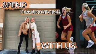 THANKSGIVING WITH D1 ATHLETES