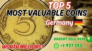 The Most Valuable Circulated German Coins Ever!