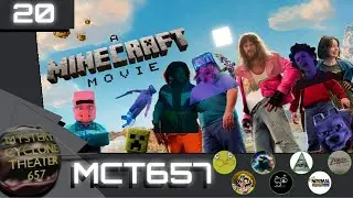 MCT657 #20: A Minecraft Movie (2025), a complete watch-through and breakdown