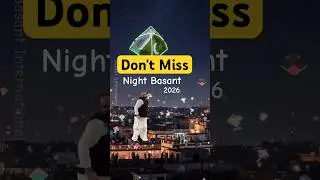 Basant 2026 Lahore Basant videos Patang Bazi #BasantDate #Basantlocations