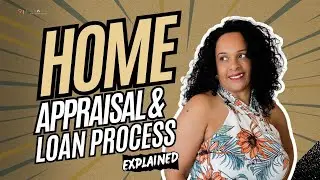 Home Appraisal & Loan Approval Explained | First-Time Buyer Tips in Las Vegas