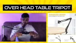 OVER HEAD TABLE TRIPOT | Techmount Universal Cell Phone Stand Holder Mount #sanny_ghoghliya