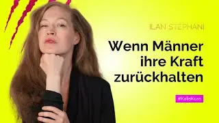 Wenn Männer ihre Kraft zurückhalten