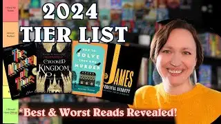 Tier Ranking Every Book I Read in 2024 From Best to Worst!