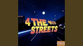 4 THE STREETS