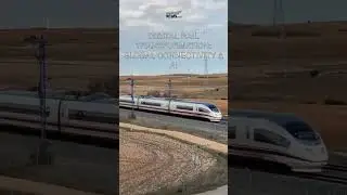 Digital Rail Transformation:  Global Connectivity & AI