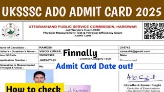 UKSSSC ADO Admit Card Date 2025 | How to check UKSSSC ADO Admit Card 2025 | UKSSSC ADO Admit Card 