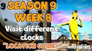 Fortnite - Visit different clocks LOCATION GUIDE - SEASON 9 WEEK 8 CHALLENGES
