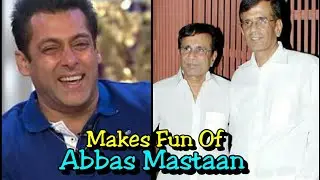 Salman Khan Making Fun Of Abbas-Mastan & Movie Race 1&2 (Part)