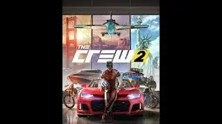 The Crew 2 Gameplay (No Commentary) PS4